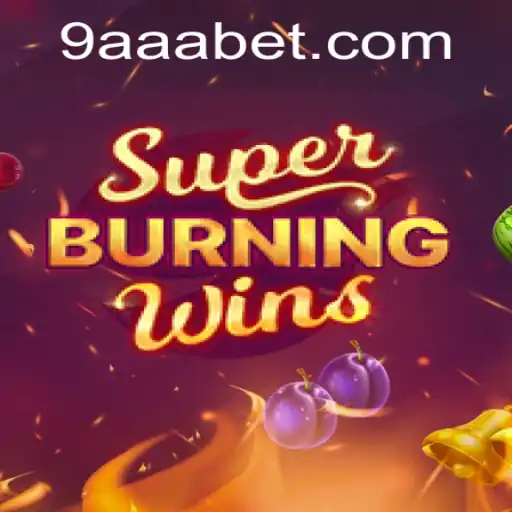 Discovering SuperBurningWins at AAA.bet
